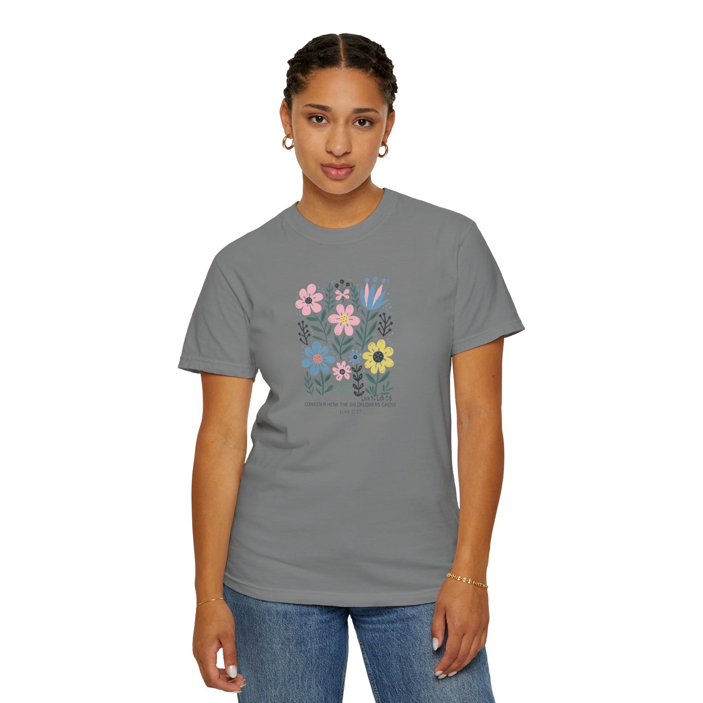 Consider the Wildflowers Tee - Comfort Colors