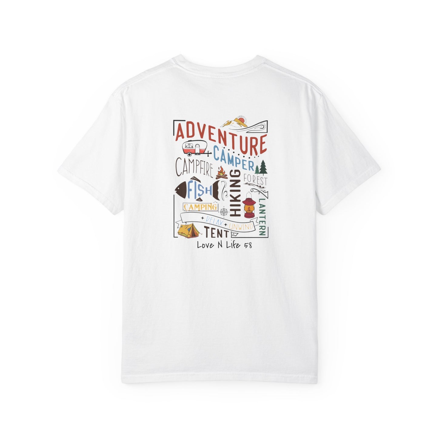 Adventure Awaits Love N Life 58 Gear -Comfort Colors