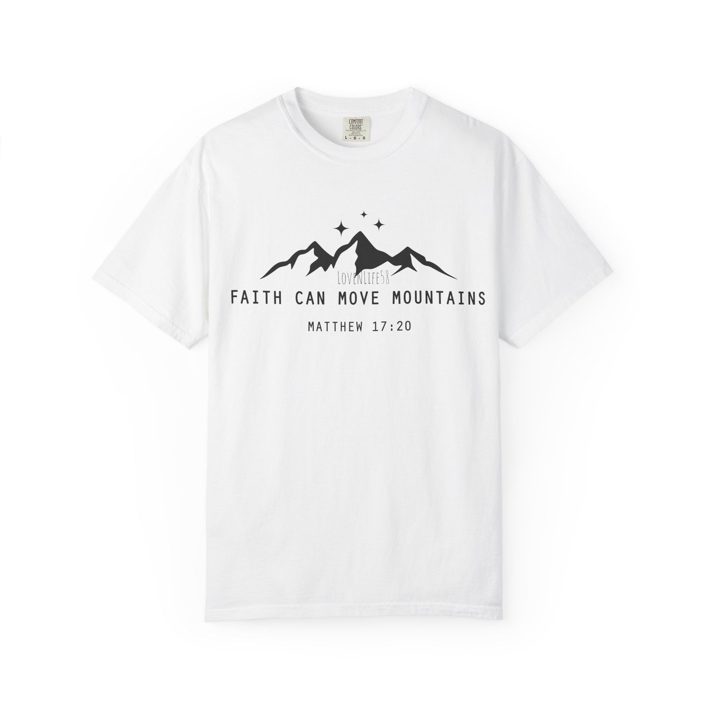 Faith Can Move Mountains Tee
