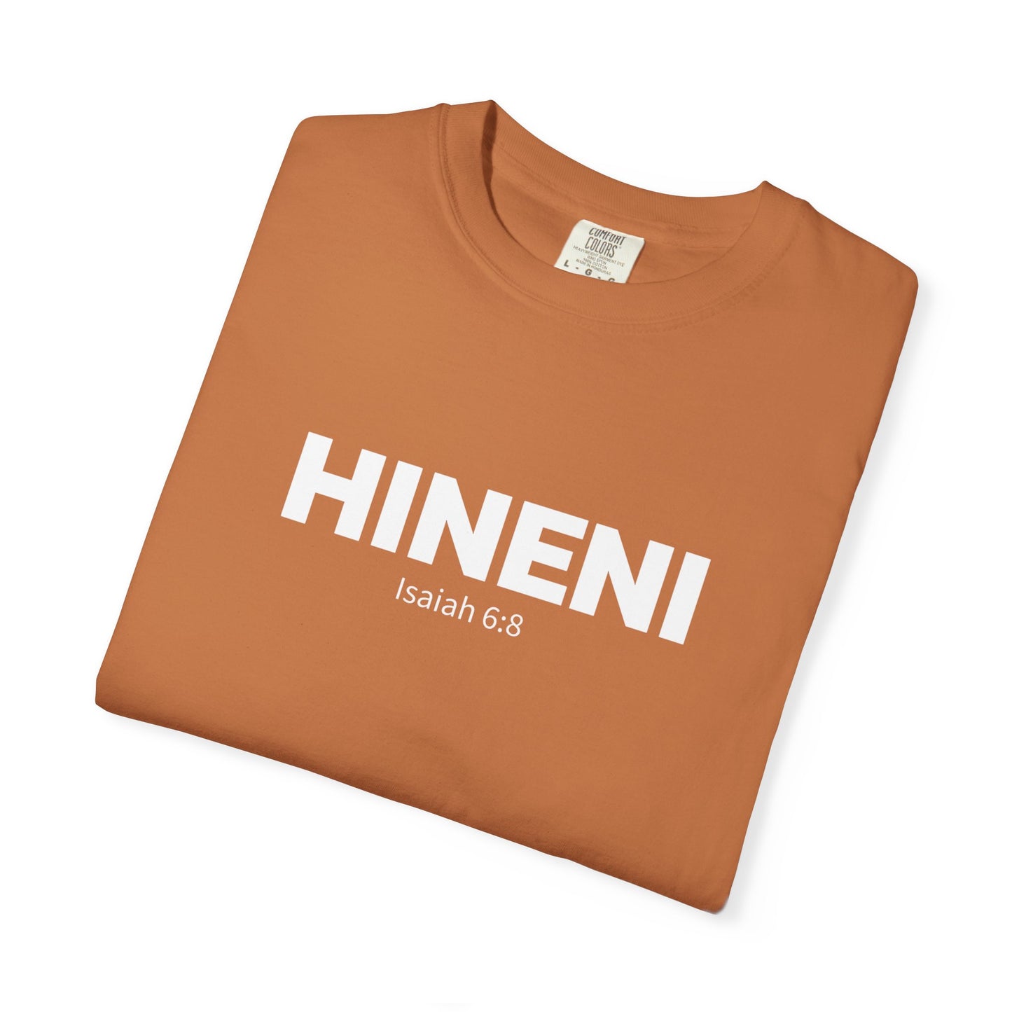 HINENI Isaiah 6:8 Tee - Comfort Colors