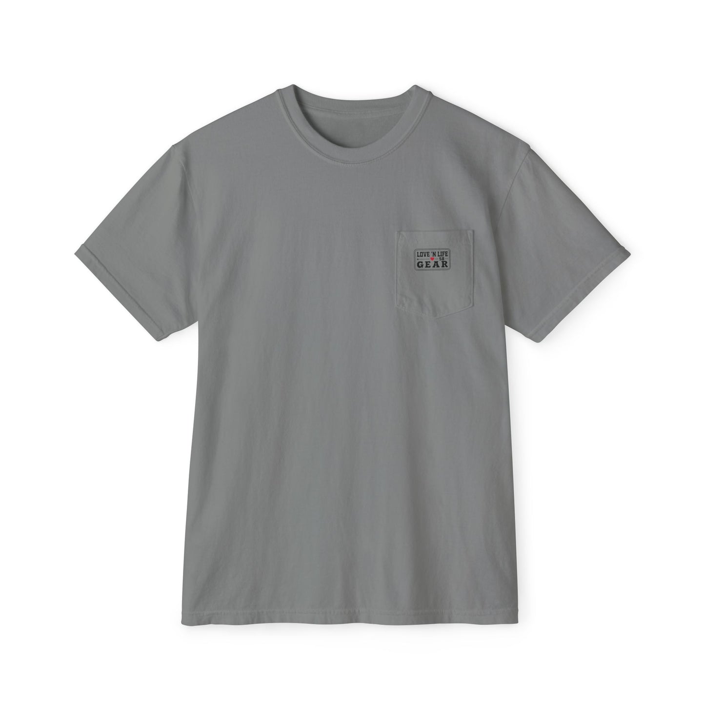 LITM - Comfort Colors Pocket T-Shirt Love N Life 58