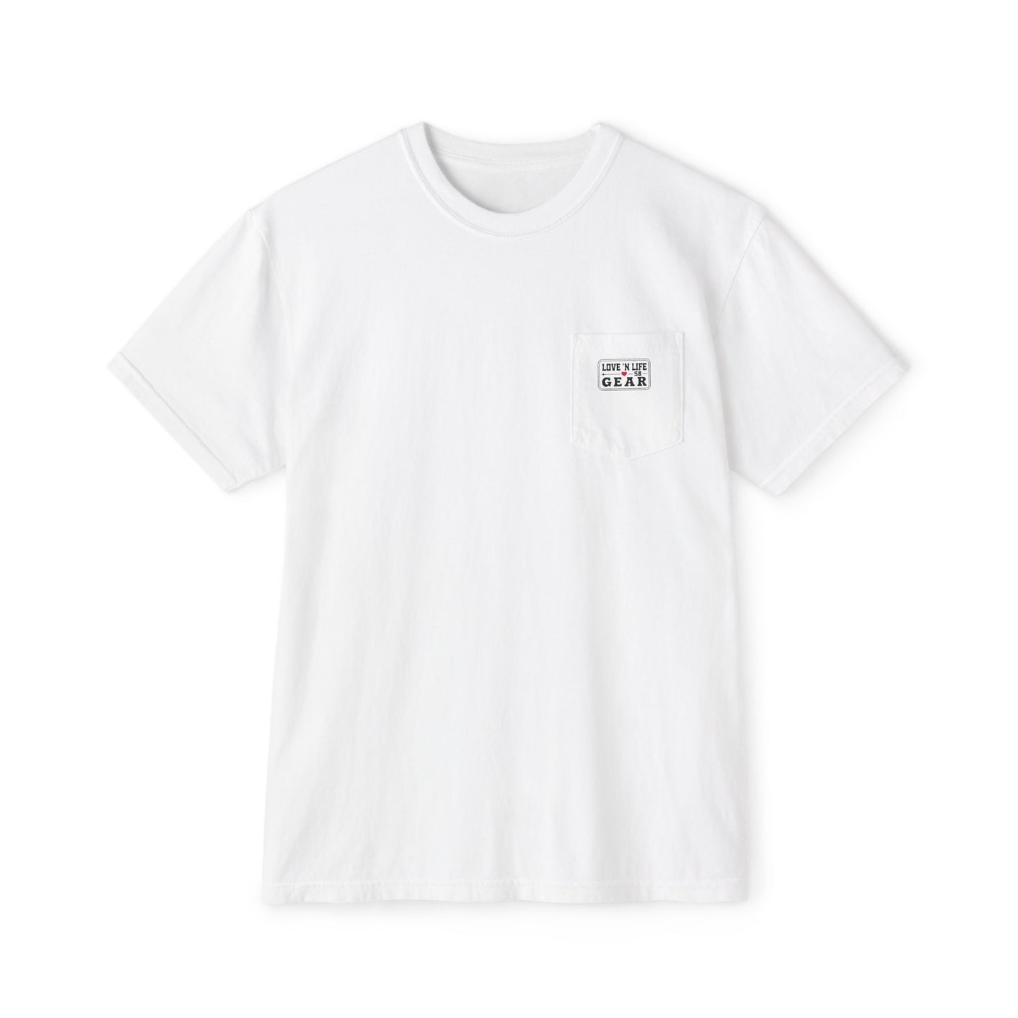 LITM - Comfort Colors Pocket T-Shirt Love N Life 58