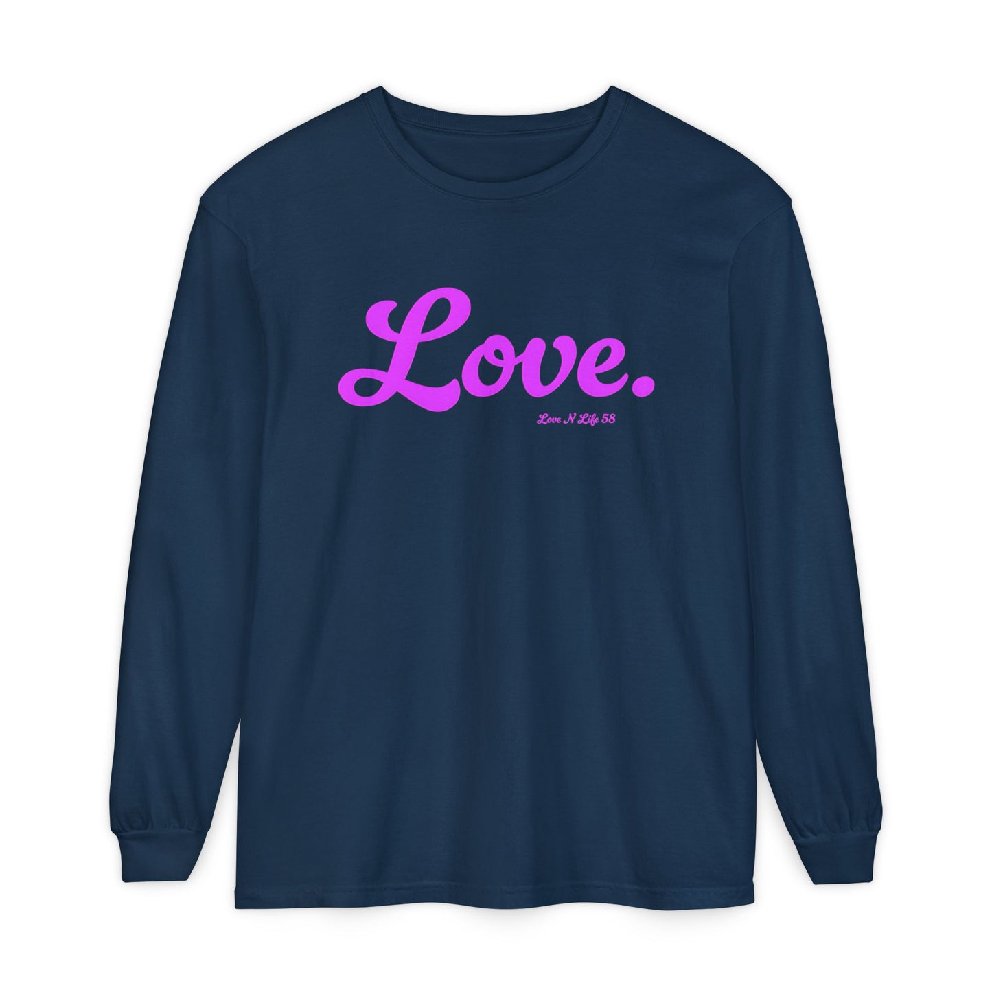 Love. Long Sleeve Tee