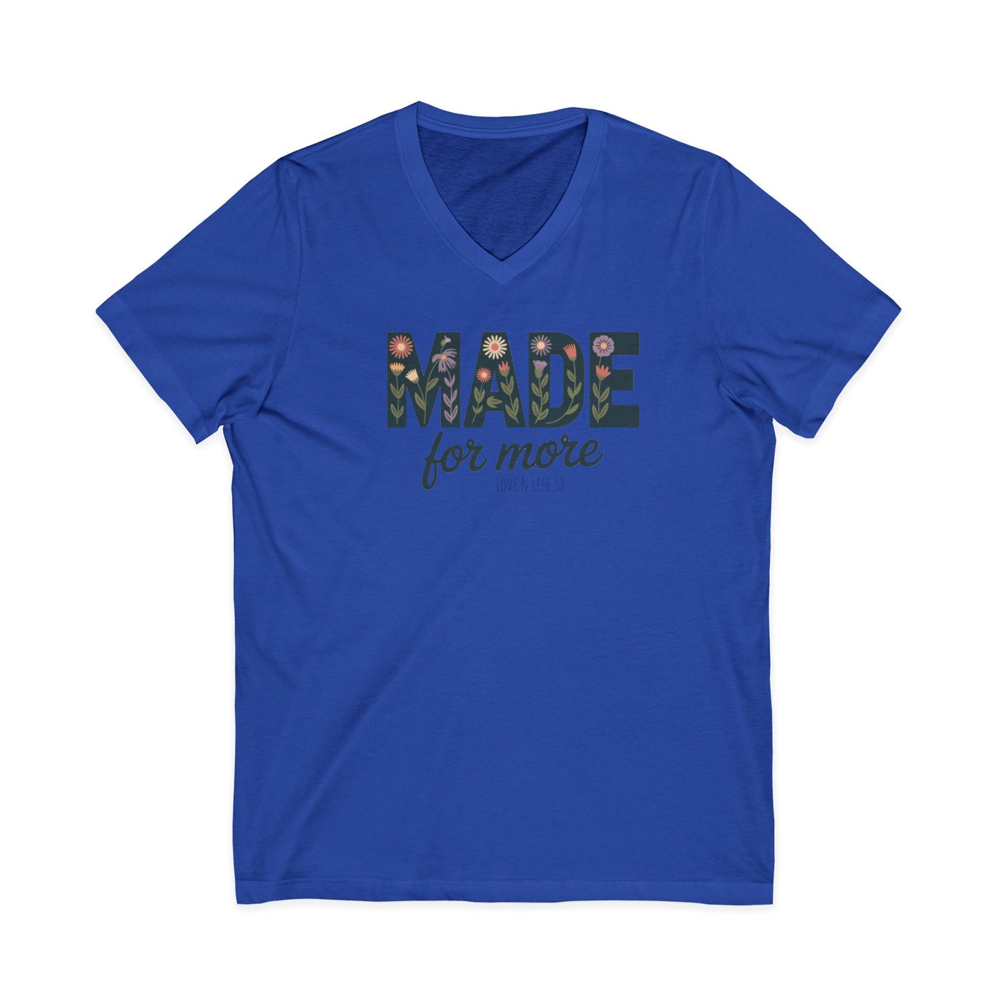 Made for More Tee