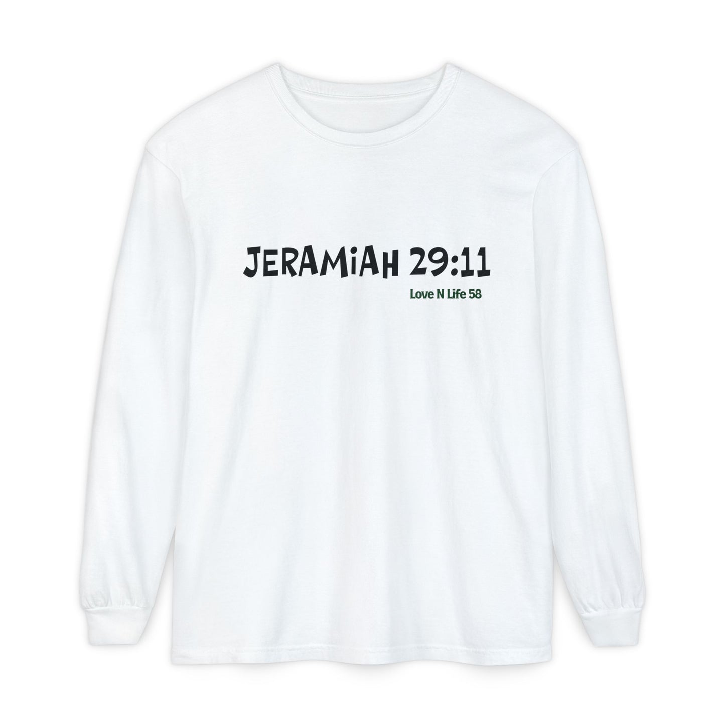 Jeremiah 29:11 Long Sleeve Tee