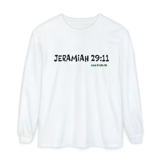 Jeremiah 29:11 Long Sleeve Tee