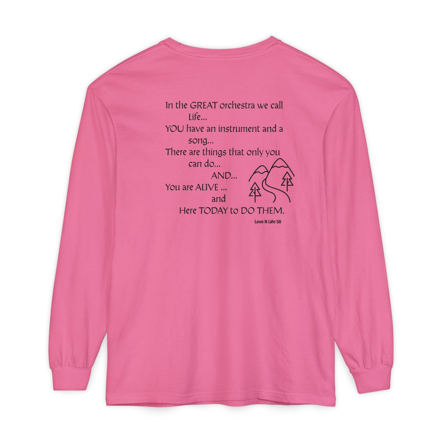 Great Orchestra of Life Long Sleeve Tee Back Print
