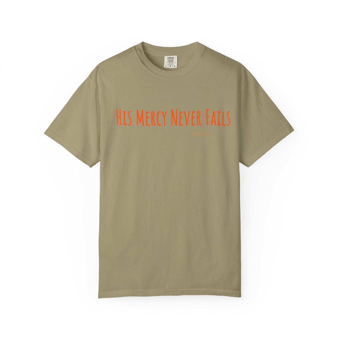 His Mercy Never Fails  Tee