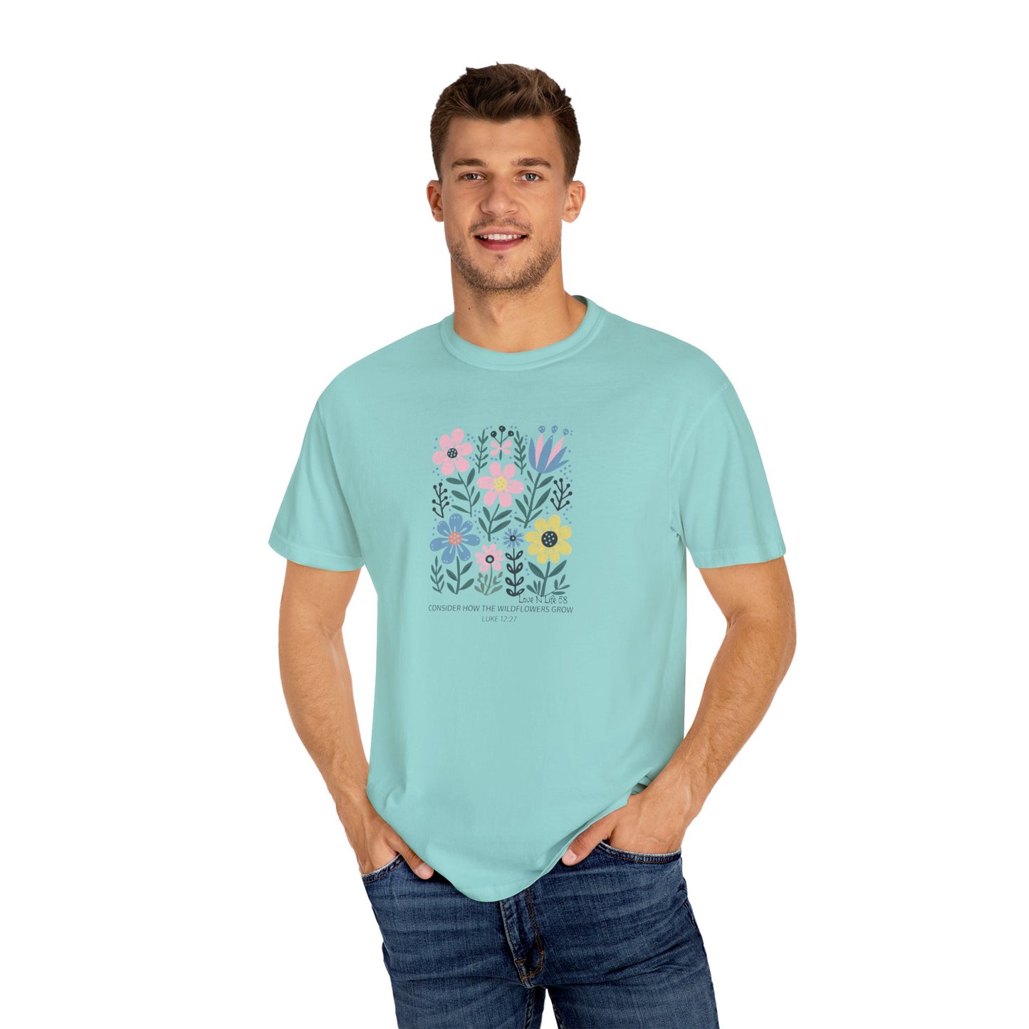Consider the Wildflowers - Comfort Colors