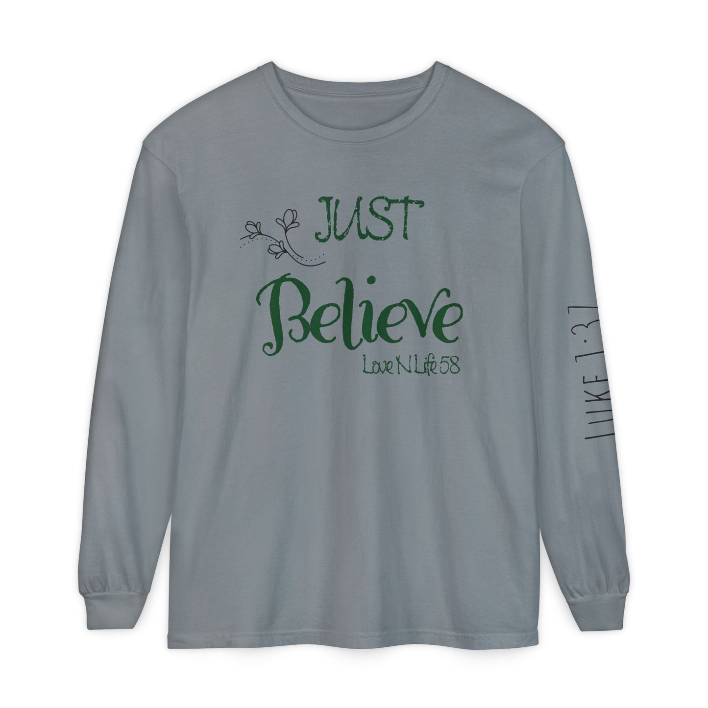 Just Believe Long Sleeve Tee