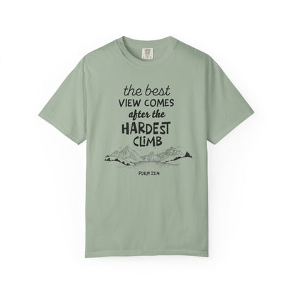 "The Best View Comes After the Hardest Climb" (Psalm 23:4) Short Sleeve Tee
