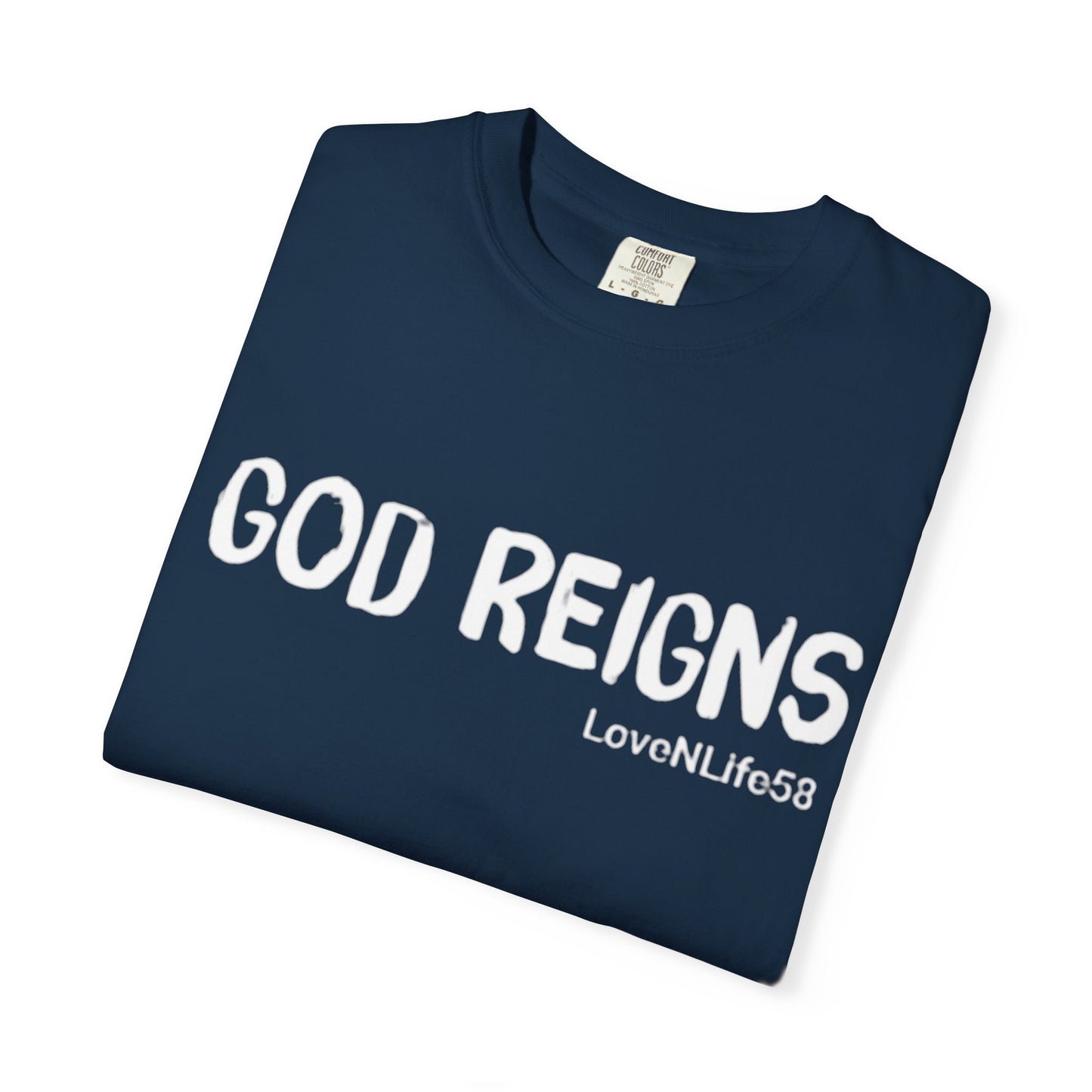God Reigns Tee