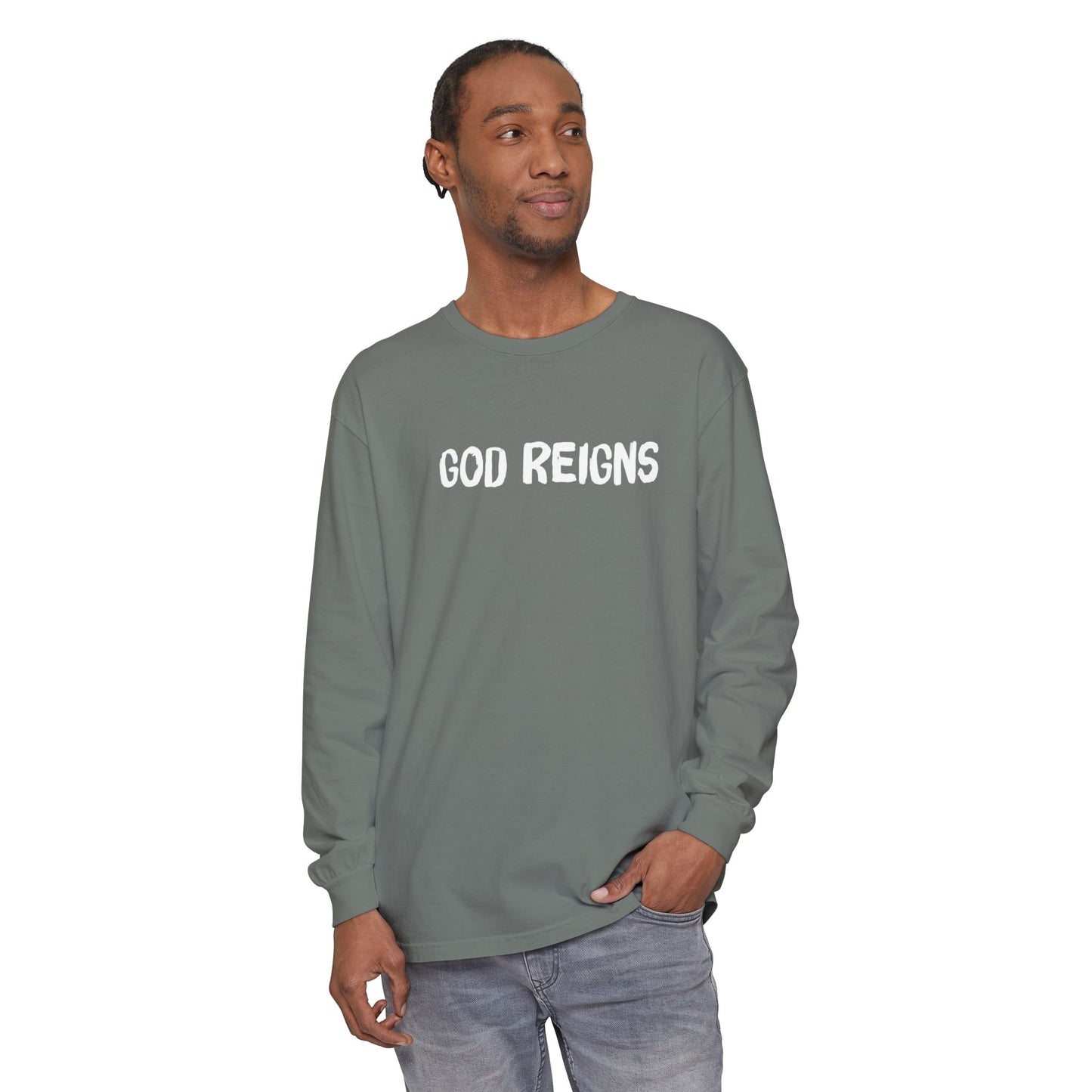 GOD REIGNS- Comfort Colors Long Sleeve
