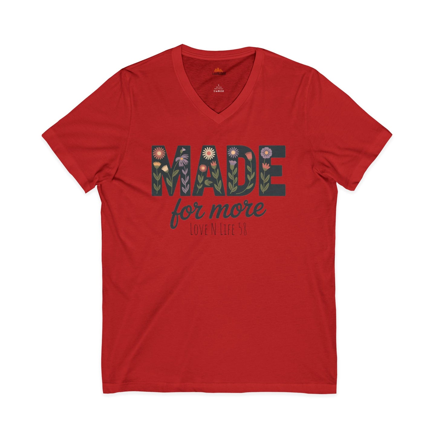 Made For More - V-Neck Tee