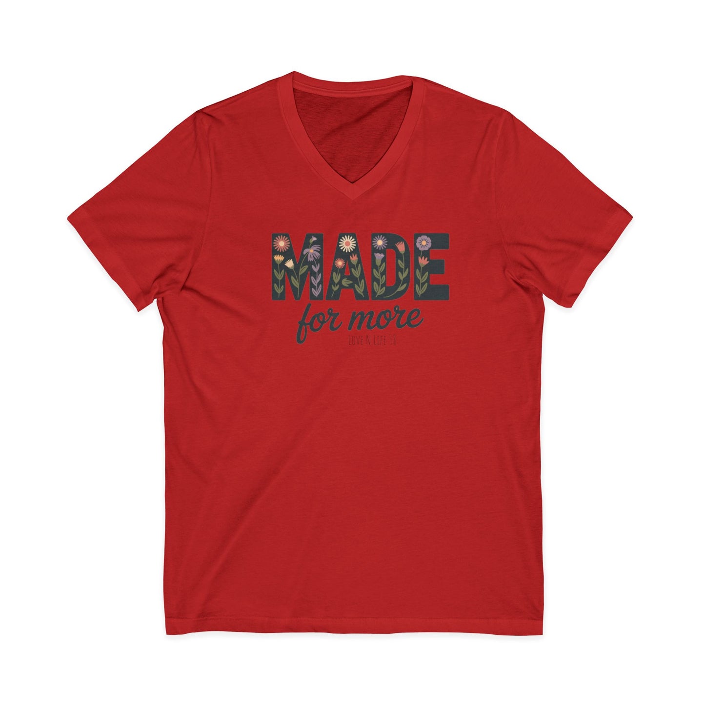 Made for More Tee