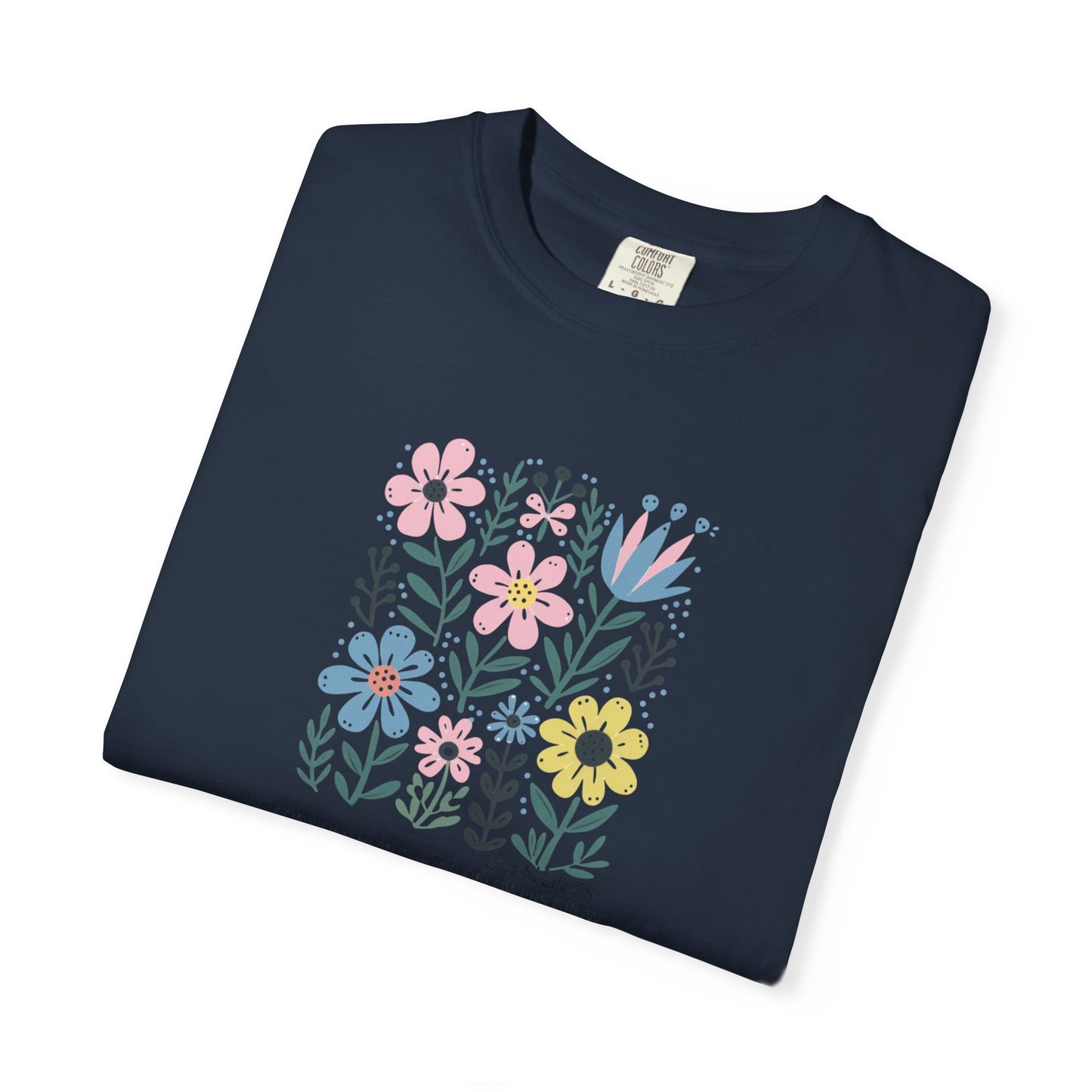 Consider the Wildflowers - Comfort Colors