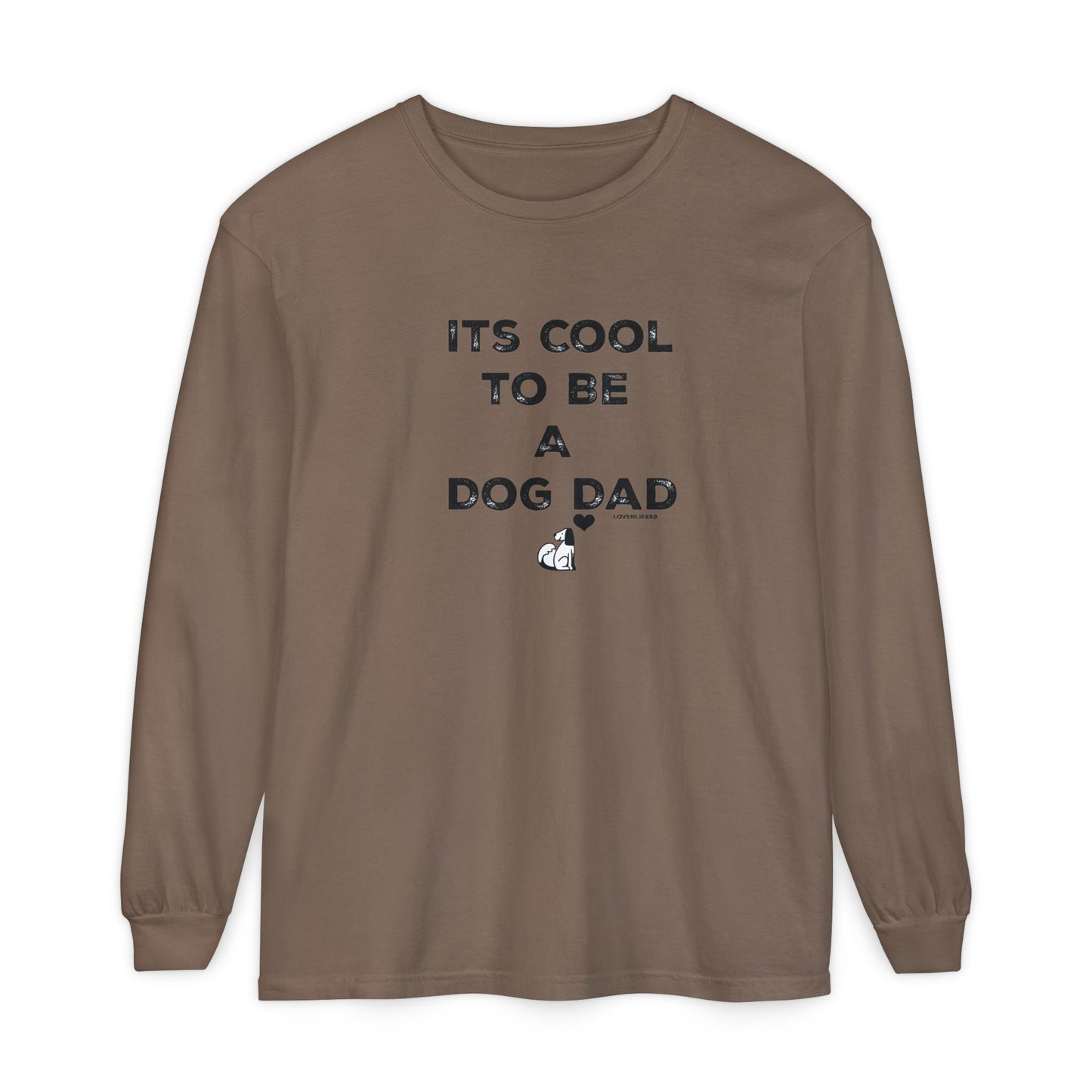Its Cool to Be a Dog Dad Long Sleeve Tee