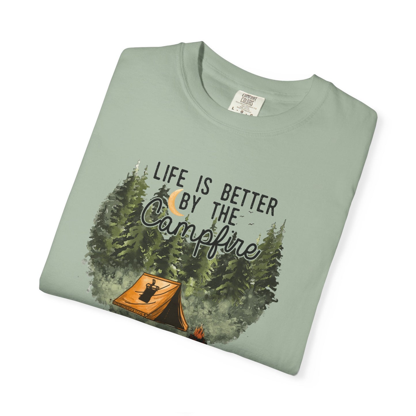 Life is Better by the Campfire Tee - Comfort Colors