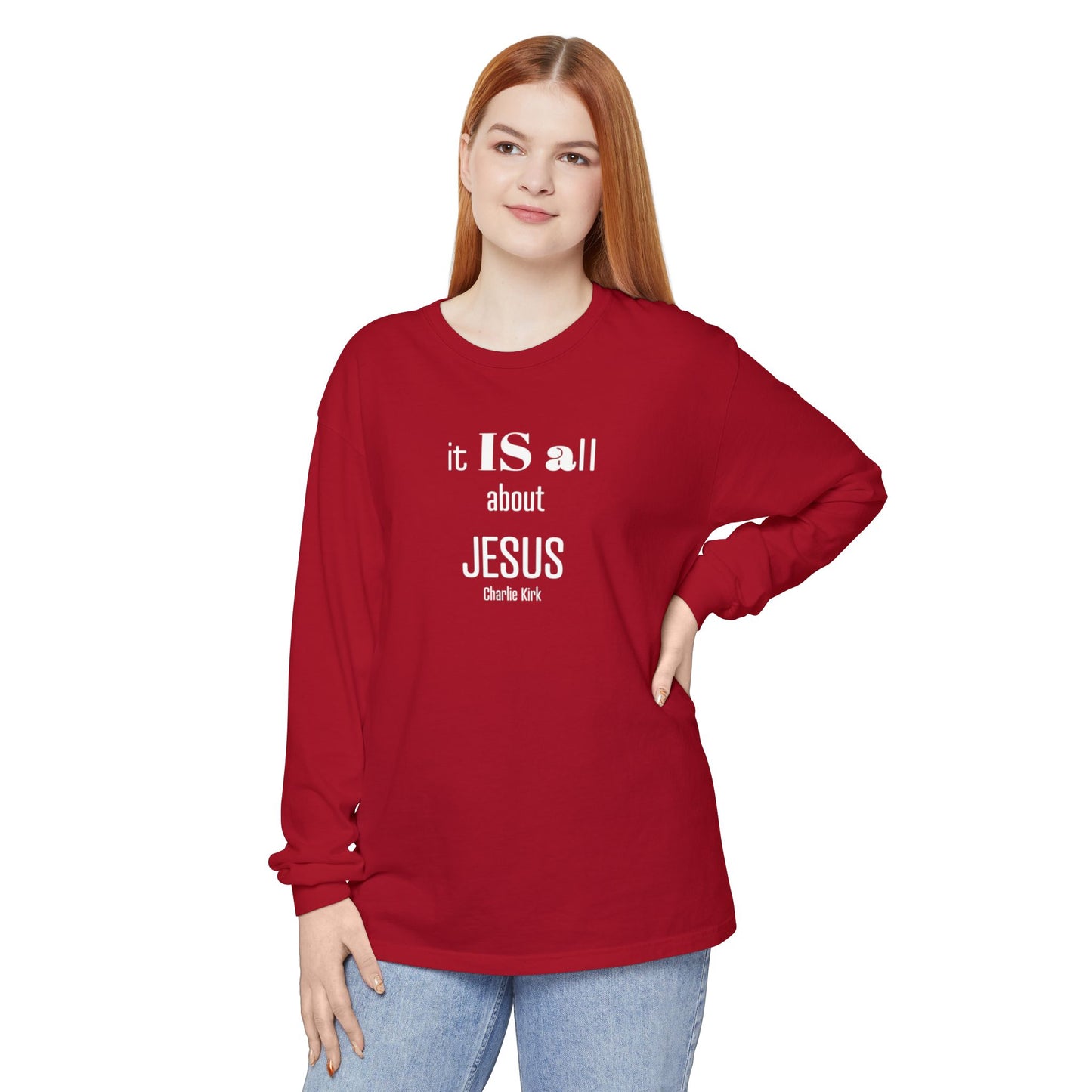 It IS all About JESUS Charlie Kirk TEE - Comfort Colors