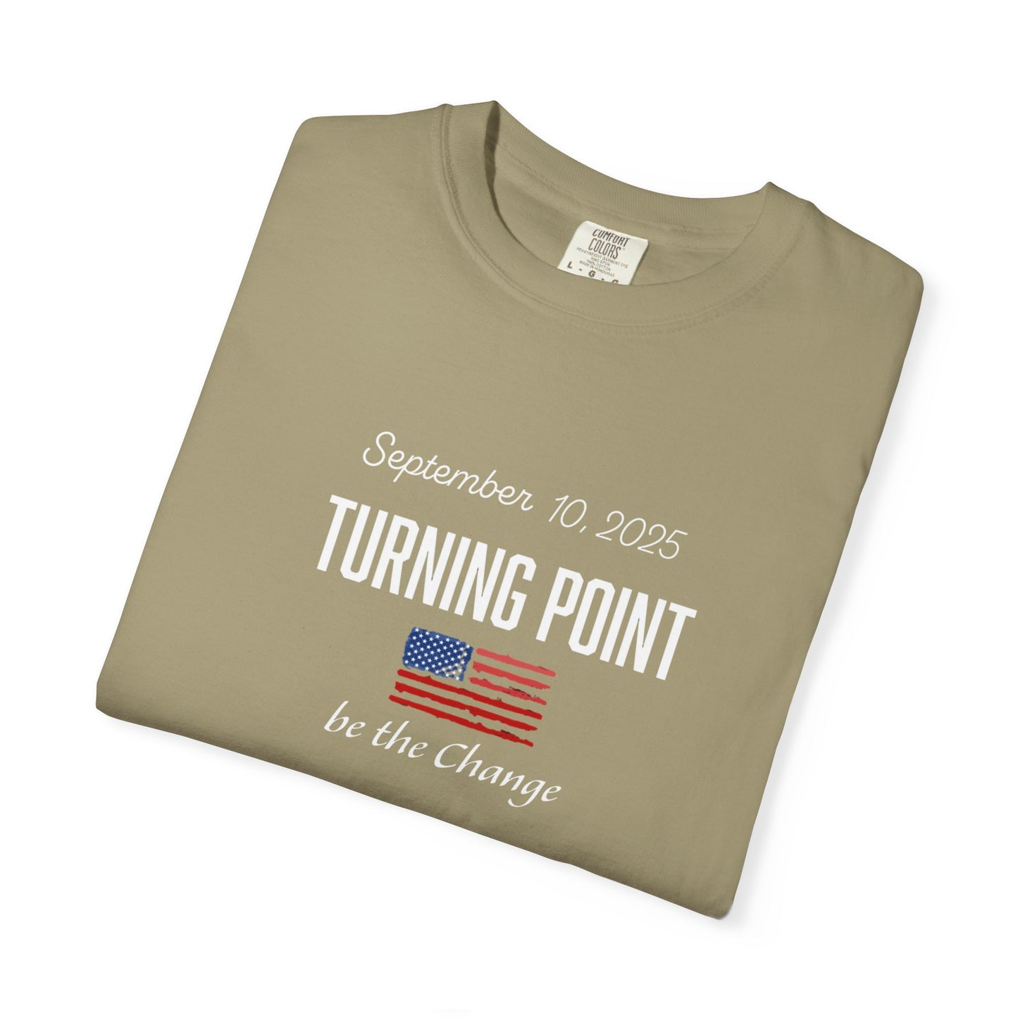 Turning Point Be the Change Tee - Comfort Colors