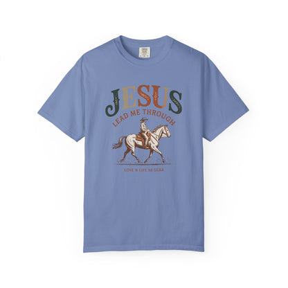 Jesus Lead Me Through Short Sleeve Tee — Christian Cowgirl Faith Tee