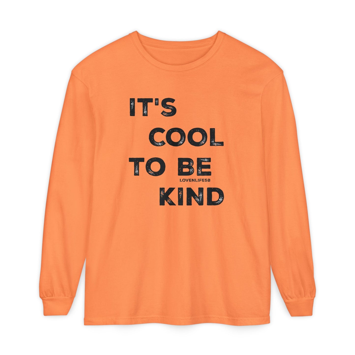 "It's Cool to Be Kind" Long Sleeve Tee