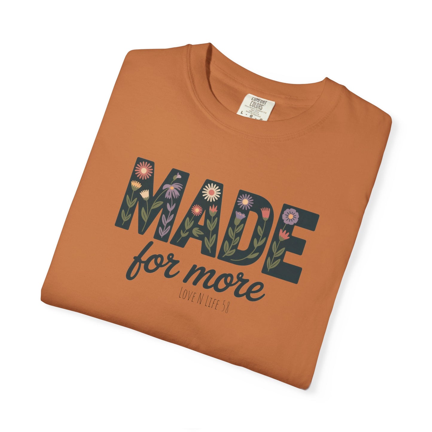 Made for More Tee