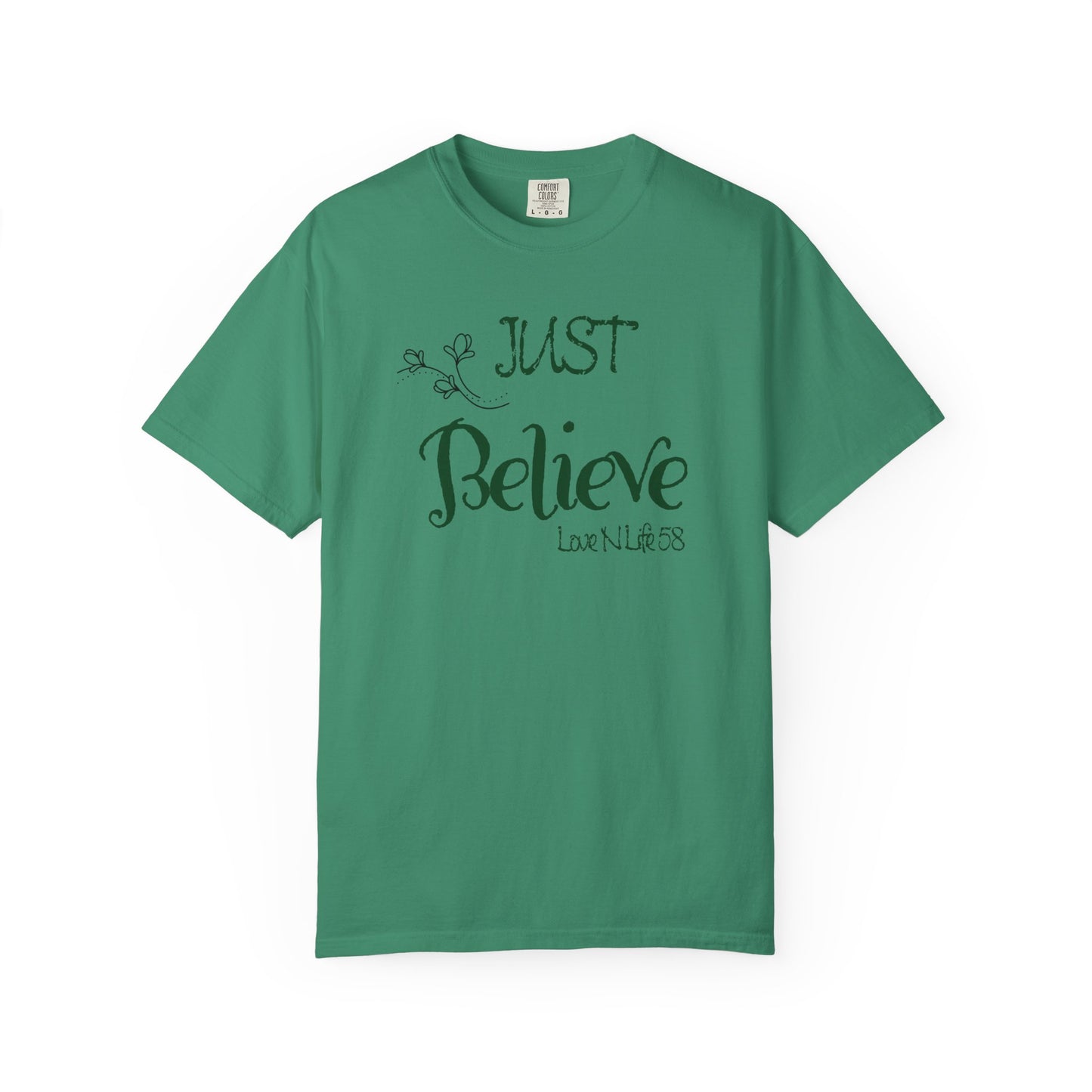 Just Believe Tee