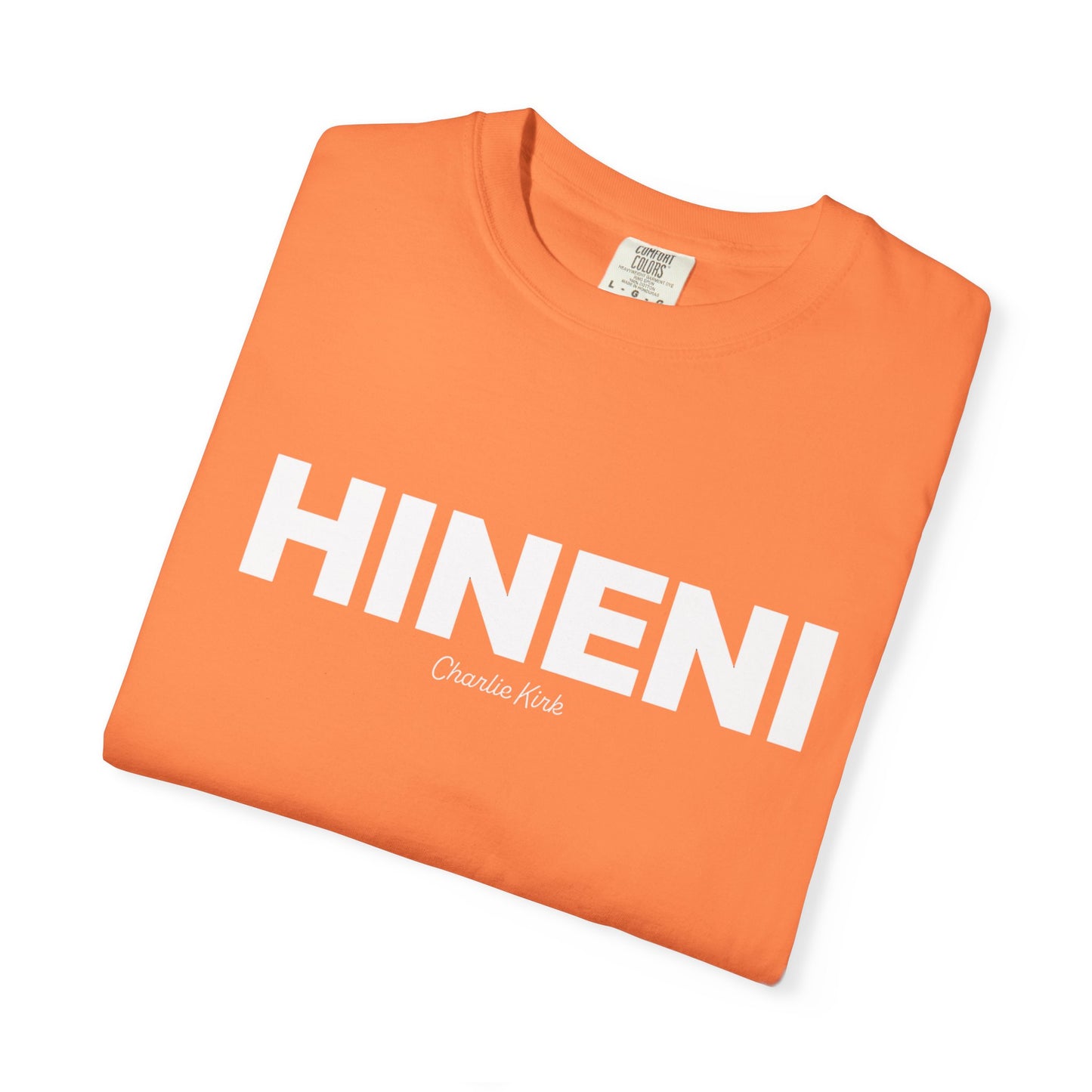 HINENI Charlie Kirk Tee - Comfort Colors
