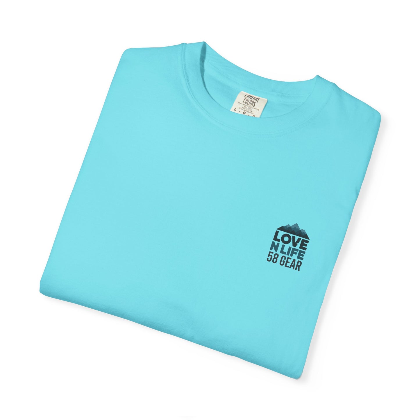 Adventure Awaits Love N Life 58 Gear -Comfort Colors