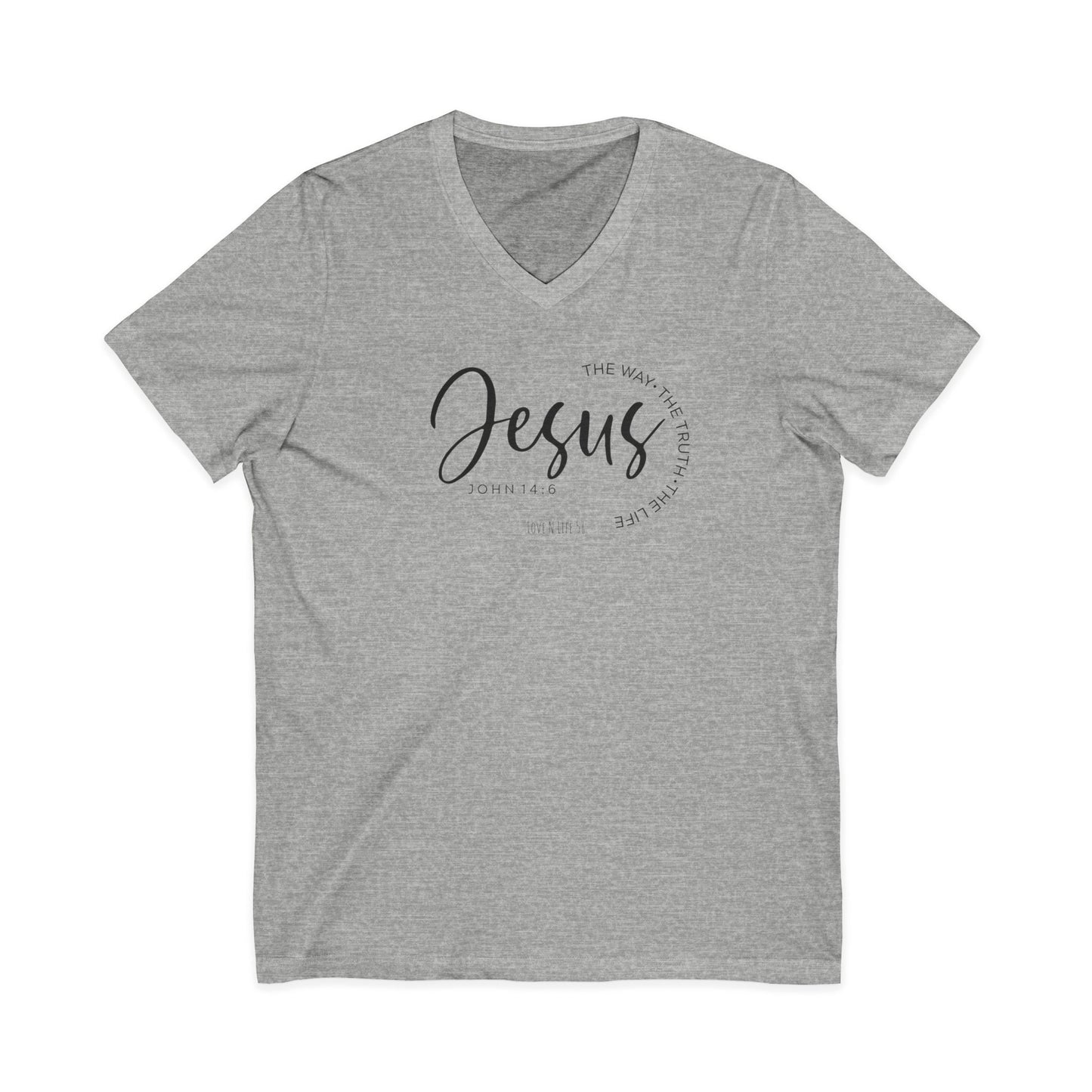 Jesus The Way, The Truth V- Neck Tee