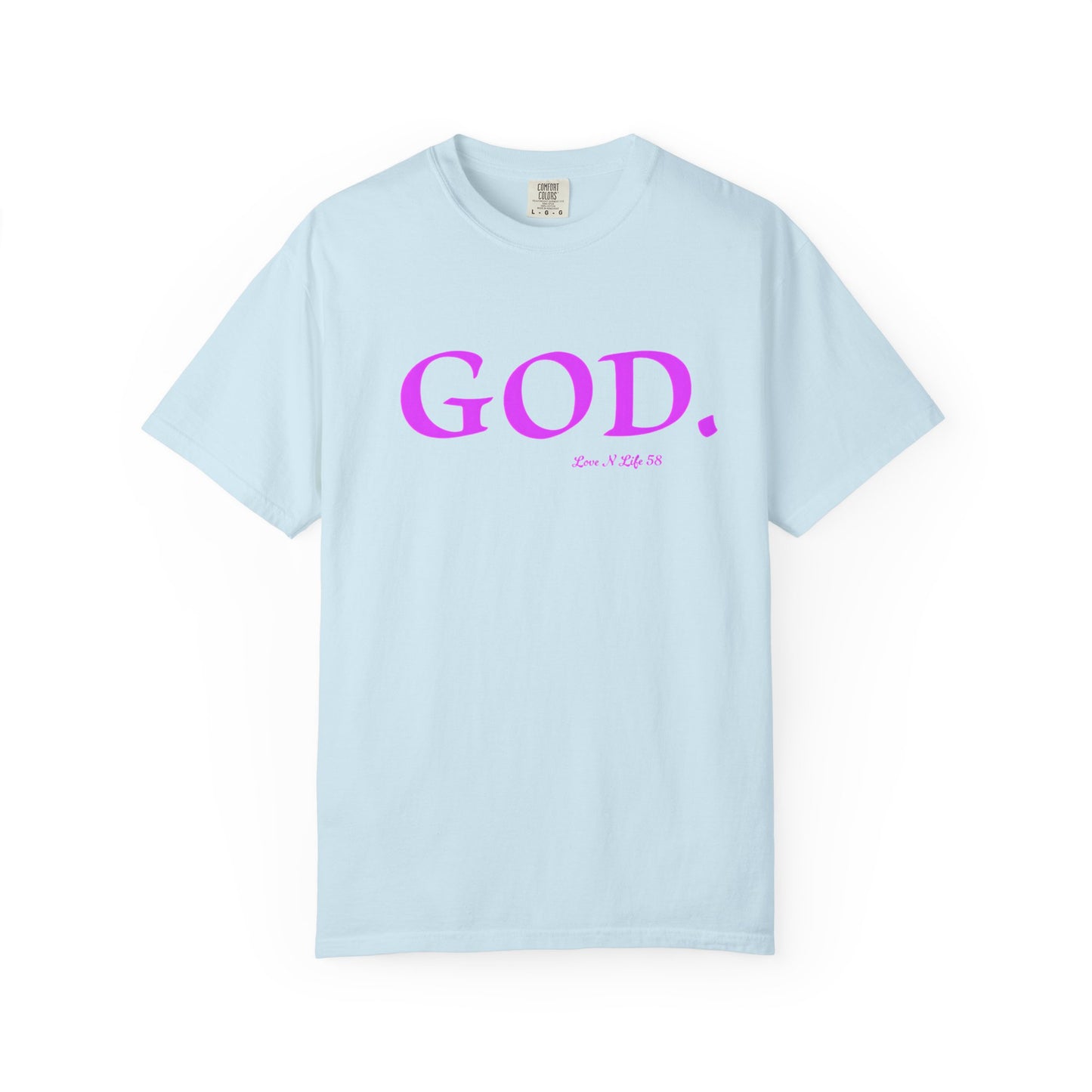 God. Tee