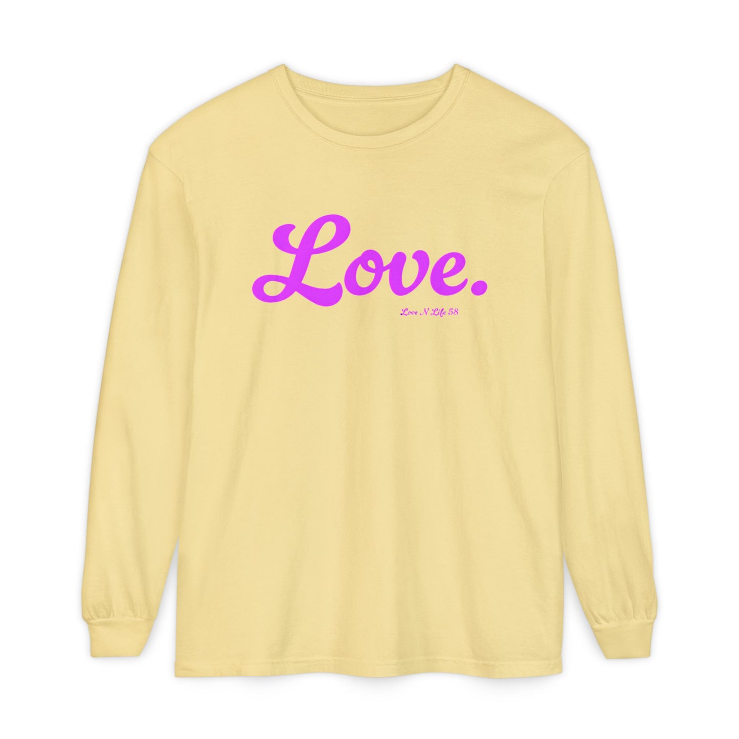 Love. Long Sleeve Tee
