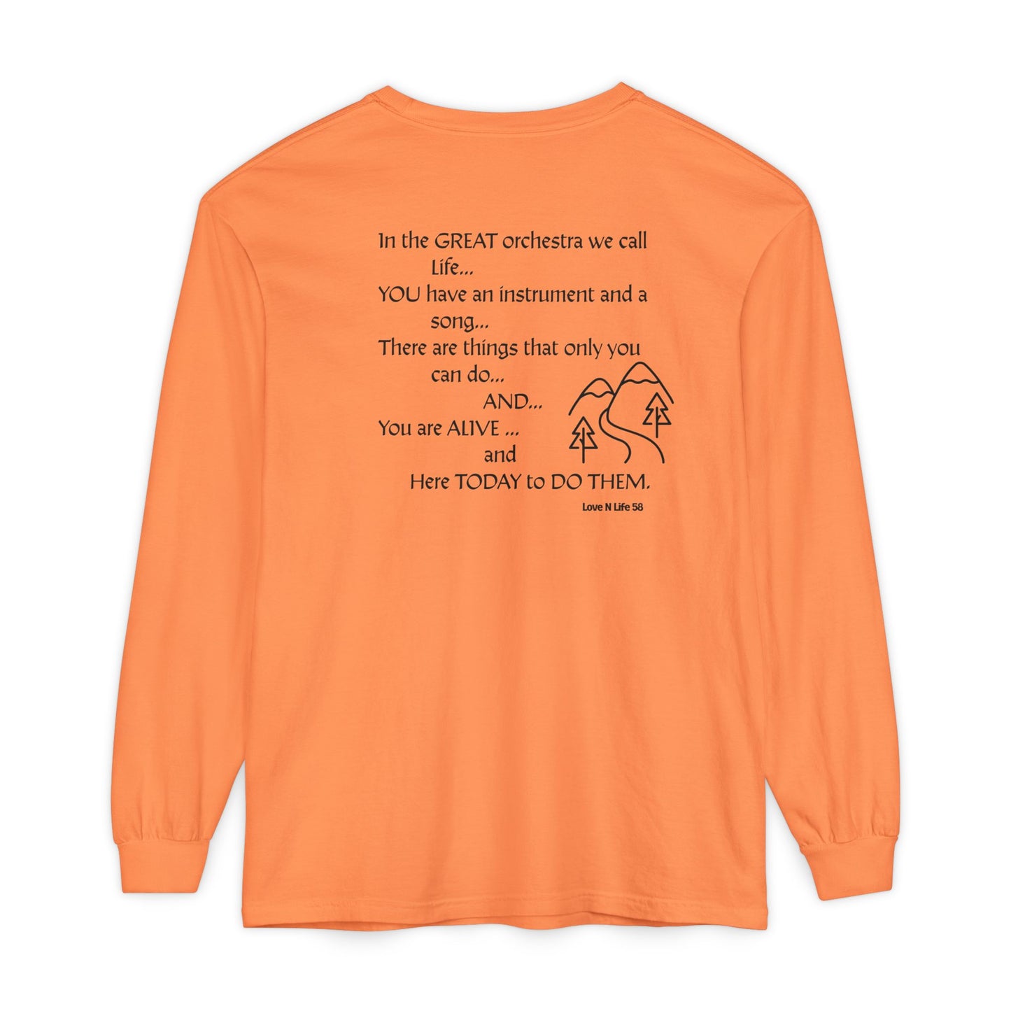 Great Orchestra of Life Long Sleeve Tee Back Print