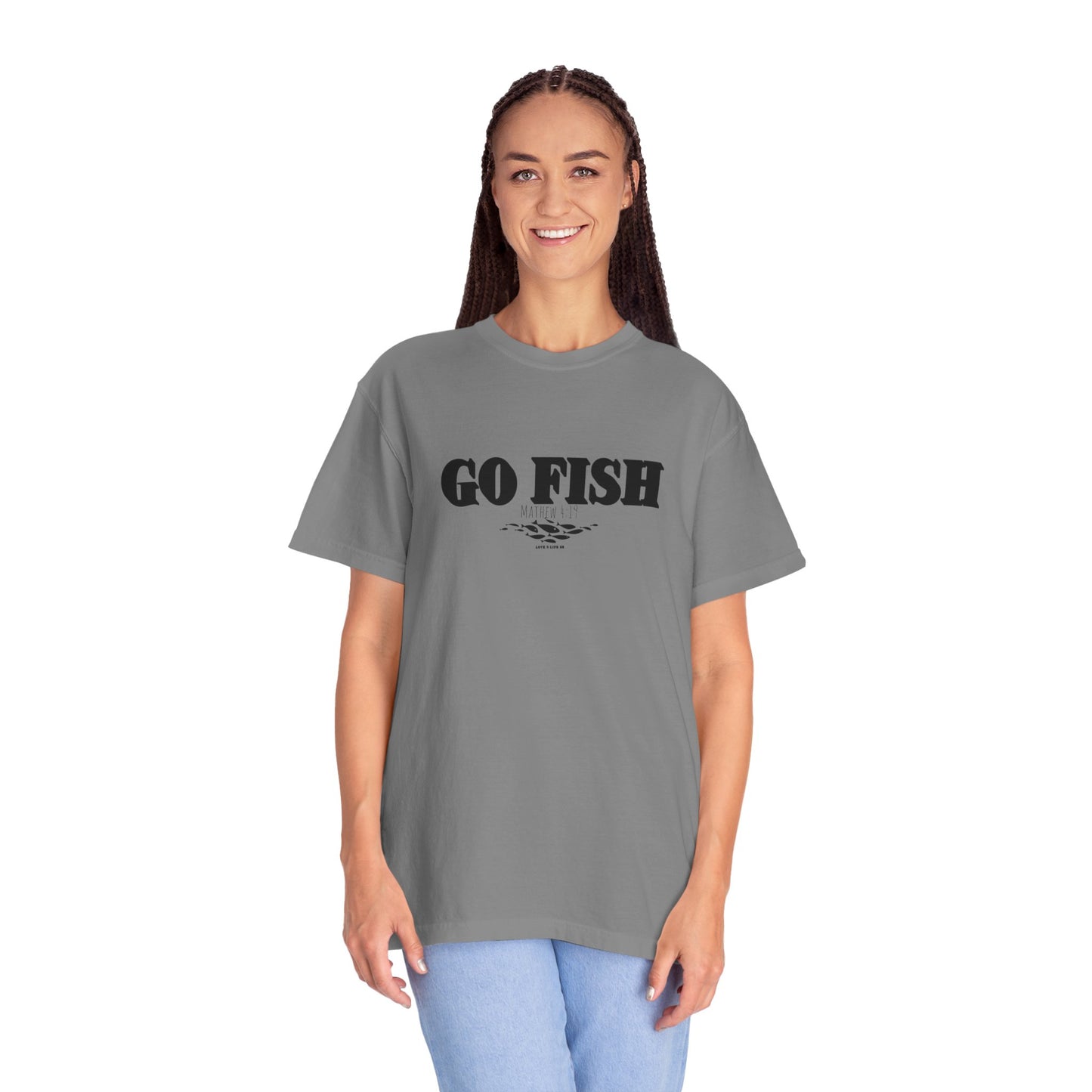 “GO FISH” Mathew 4:19 Tee - Comfort Colors