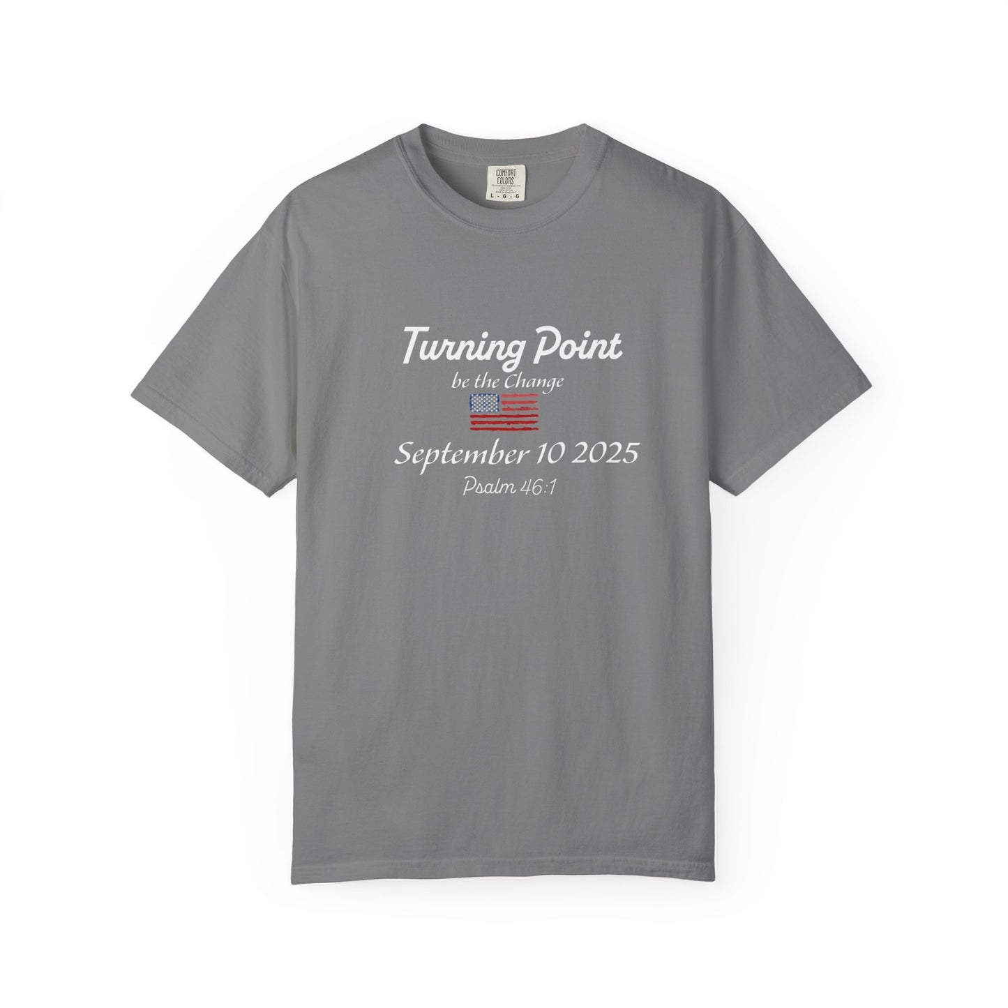 Turning Point Be The Change Tee - Comfort Colors