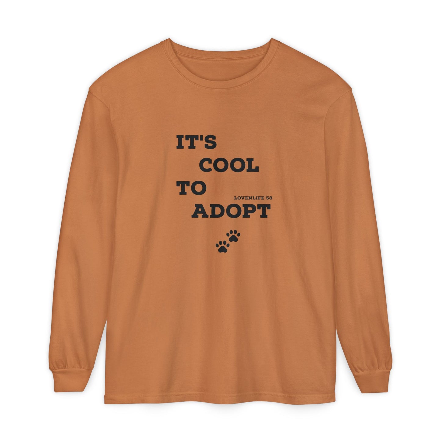 It's Cool to Adopt Long Sleeve — Animal Rescue Adoption Tee