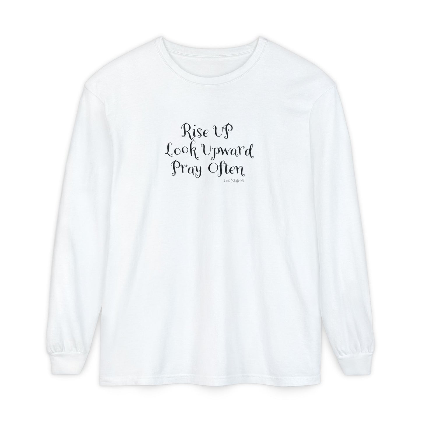 Rise UP Look Upward  Long Sleeve Tee