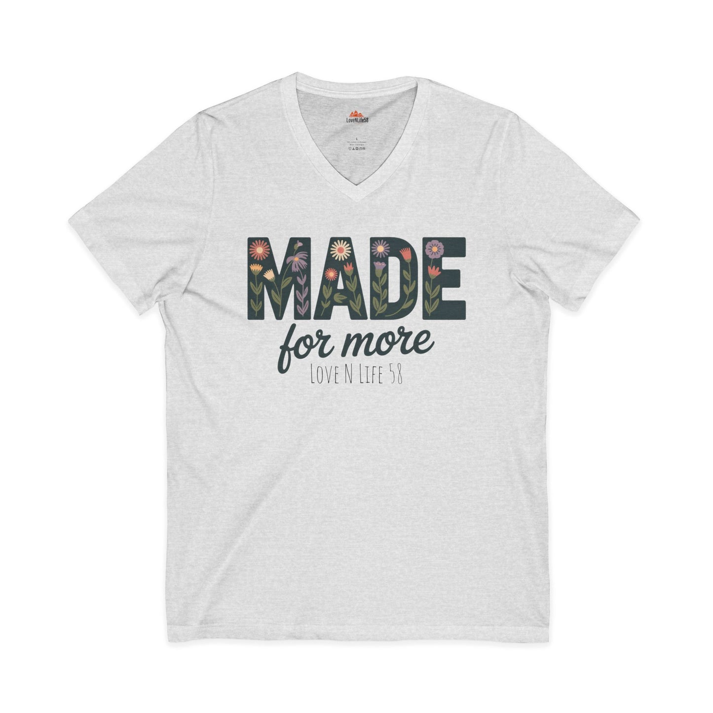Made For More - V-Neck Tee