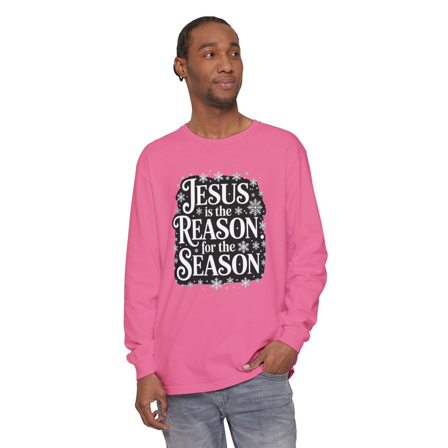 “Jesus is the Reason” Tee - Comfort Colors Long Sleeve