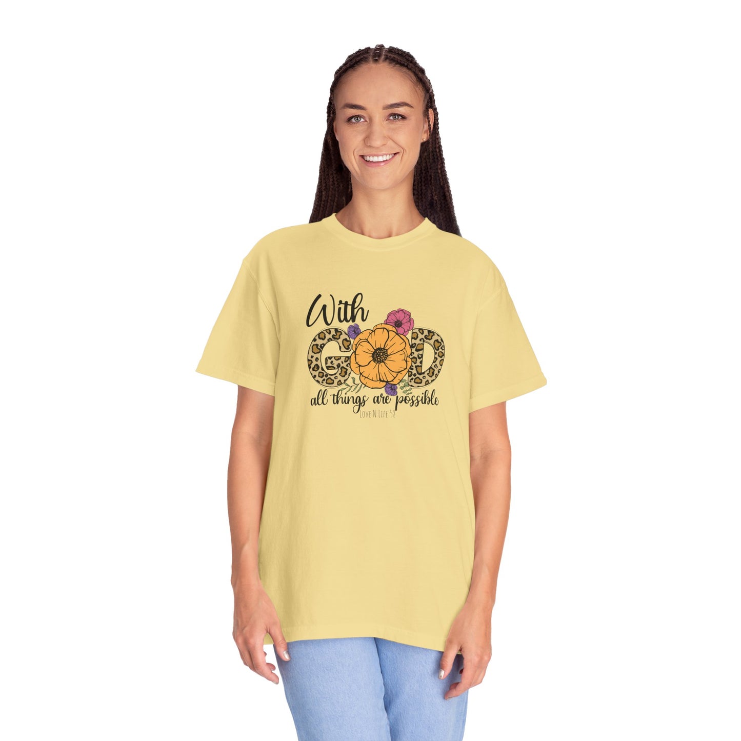 With God All Things Are Possible Tee- Comfort Colors