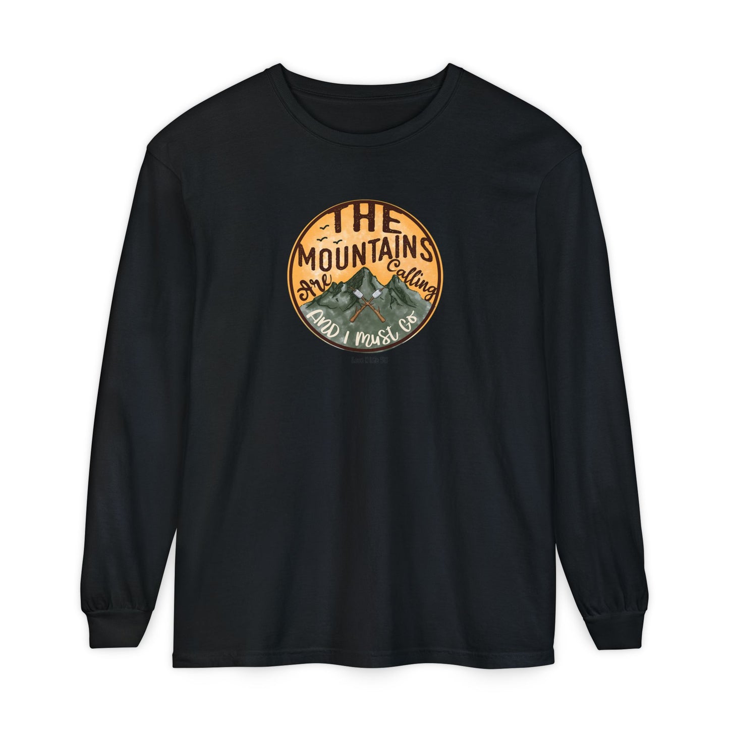 Mountains Are Calling Long Sleeve Tee