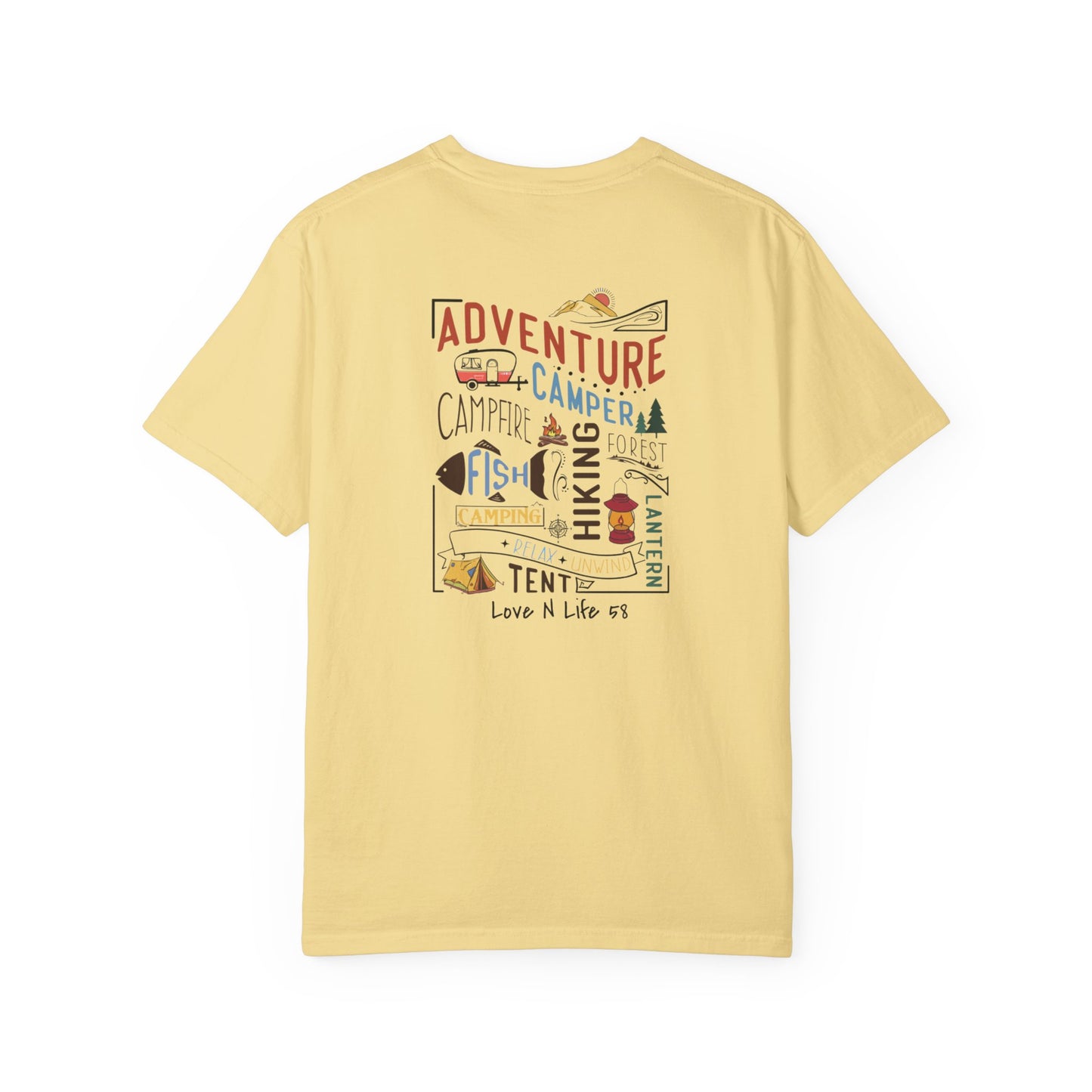 Adventure Awaits Love N Life 58 Gear -Comfort Colors