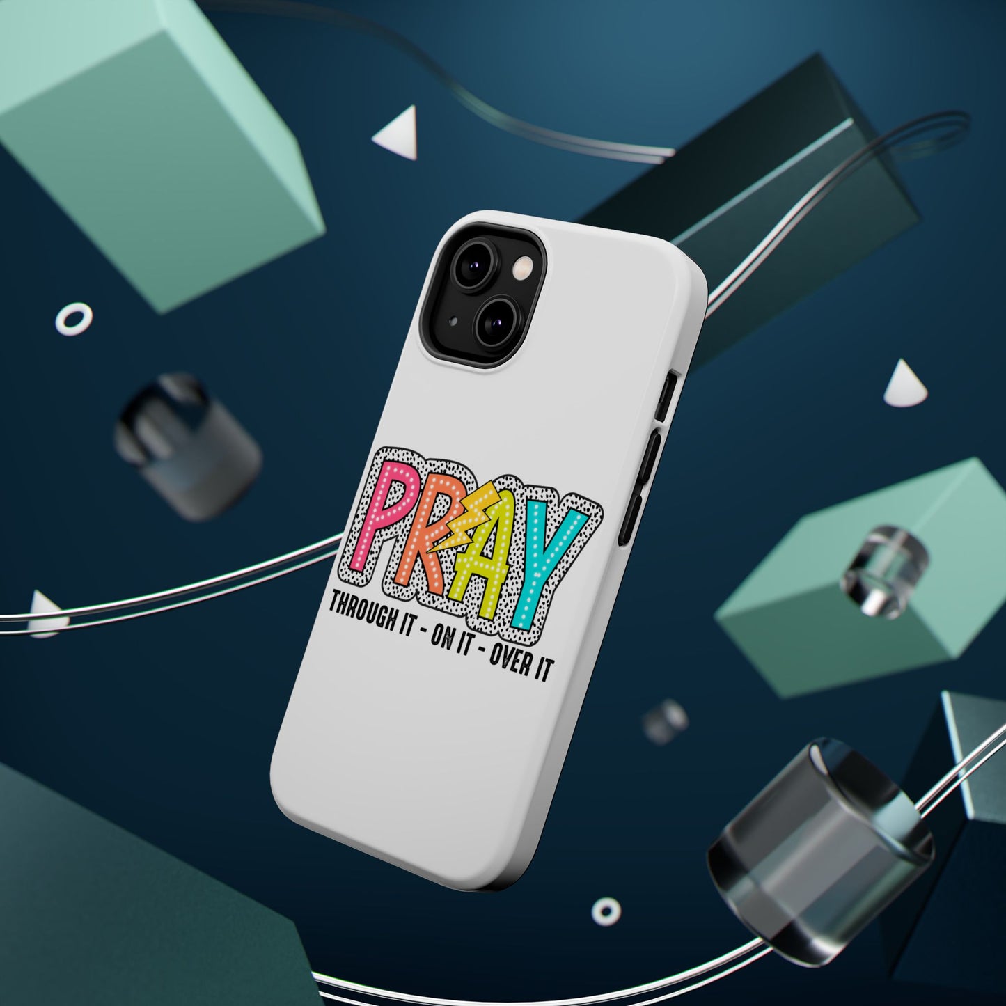 Pray Magnetic Phone Case - Inspirational Tough Case, Prayer Phone Cover