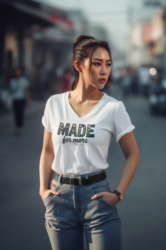 Made For More - V-Neck Unisex Bella Canvas