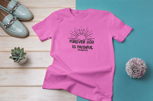 Forever Faithful Tee
