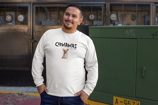 "CHWAWAS" -Chihuahua Graphic Long Sleeve Cute Dog Photo Tee