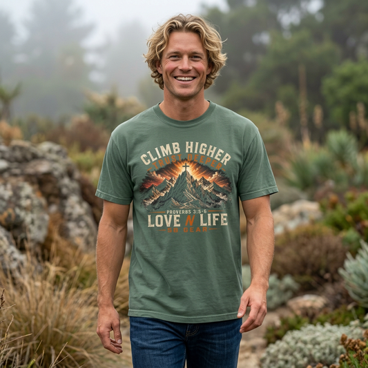 Climb Higher Trust Deeper Proverbs 3:5-6 Short Sleeve Tee