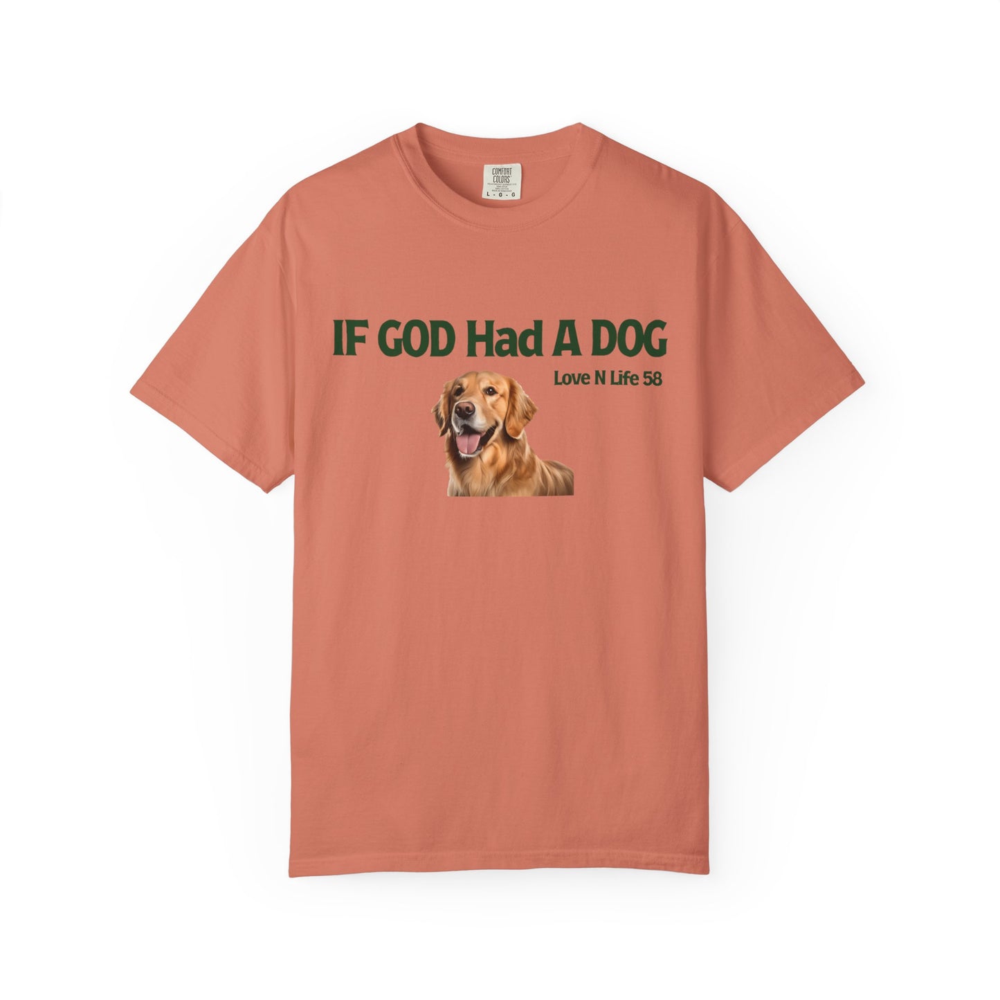If God Had a Dog Tee