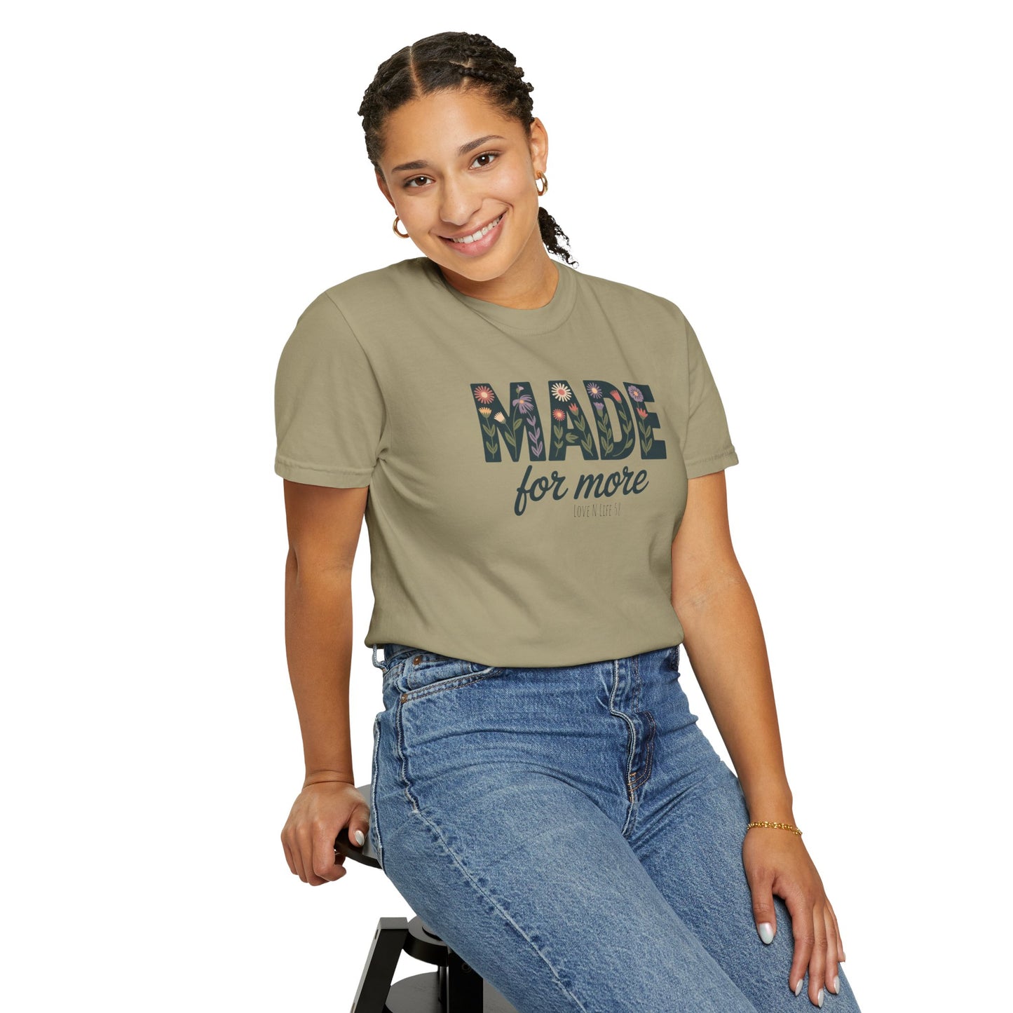 Made for More - Comfort Colors